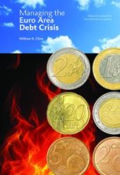 book Managing the Euro Area Debt Crisis