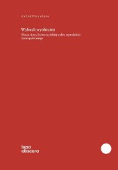 book Wybuch wyobraźni. Poezja Anny Świrszczyńskiej wobec reprodukcji życia społecznego