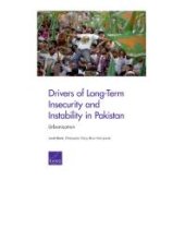 book Drivers of Long-Term Insecurity and Instability in Pakistan: Urbanization