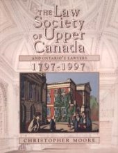 book The Law Society of Upper Canada and Ontario's Lawyers, 1797-1997