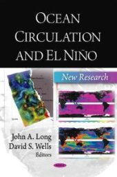 book Ocean Circulation and El Nino: New Research