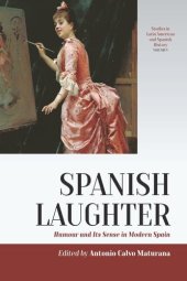 book Spanish Laughter: Humor and Its Sense in Modern Spain