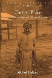 book Out of Place: Madness in the Highlands of Papua New Guinea