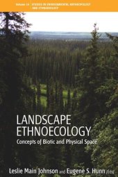 book Landscape Ethnoecology: Concepts of Biotic and Physical Space