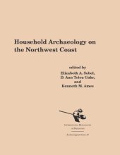 book Household Archaeology on the Northwest Coast