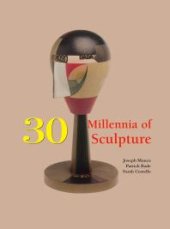 book 30 Millennia of Sculpture