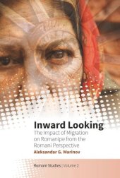 book Inward Looking: The Impact of Migration on Romanipe from the Romani Perspective