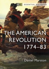 book The American Revolution: 1774–83