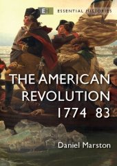 book The American Revolution: 1774–83