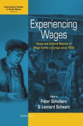 book Experiencing Wages: Social and Cultural Aspects of Wage Forms in Europe since 1500