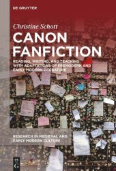 book Canon Fanfiction: Reading, Writing, and Teaching with Adaptations of Premodern and Early Modern Literature