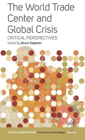 book The World Trade Center and Global Crisis: Some Critical Perspectives