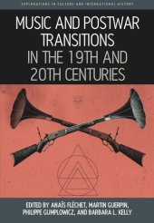 book Music and Postwar Transitions in the 19th and 20th Centuries