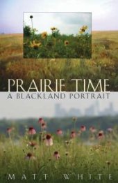 book Prairie Time: A Blackland Portrait