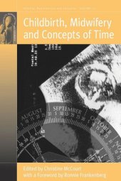 book Childbirth, Midwifery and Concepts of Time