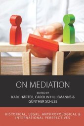 book On Mediation: Historical, Legal, Anthropological and International Perspectives