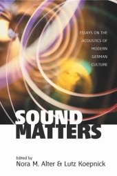 book Sound Matters: Essays on the Acoustics of German Culture