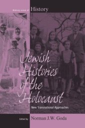 book Jewish Histories of the Holocaust: New Transnational Approaches