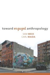 book Toward Engaged Anthropology