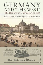 book Germany and 'The West': The History of a Modern Concept