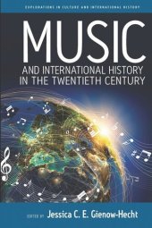 book Music and International History in the Twentieth Century