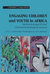 book Engaging Children and Youth in Africa: Methodological and Phenomenological Issues