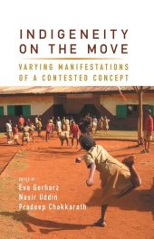 book Indigeneity on the Move: Varying Manifestations of a Contested Concept