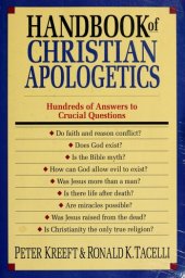 book Handbook of Christian apologetics: hundreds of answers to crucial questions