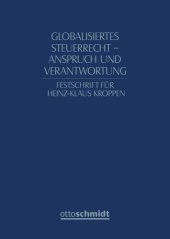 book Globalisiertes Steuerrecht - Anspruch und Verantwortung