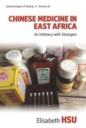 book Chinese Medicine in East Africa: An Intimacy with Strangers