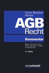 book AGB-Recht: Kommentar zu den §§ 305-310 BGB und zum UKlaG