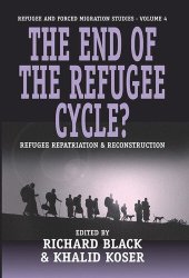 book The End of the Refugee Cycle?: Refugee Repatriation and Reconstruction