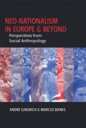 book Neo-nationalism in Europe and Beyond: Perspectives from Social Anthropology