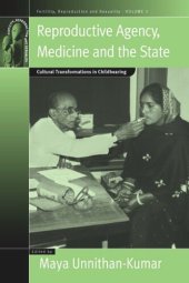 book Reproductive Agency, Medicine and the State: Cultural Transformations in Childbearing