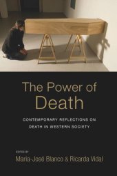 book The Power of Death: Contemporary Reflections on Death in Western Society