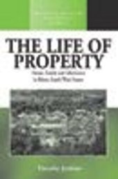 book The Life of Property: House, Family and Inheritance in Béarn, South-West France