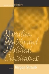 book Narration, Identity, and Historical Consciousness