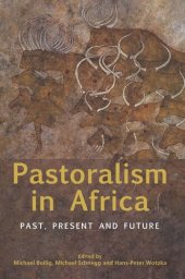 book Pastoralism in Africa: Past, Present and Future