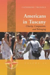 book Americans in Tuscany: Charity, Compassion, and Belonging