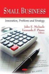 book Small Business: Innovation, Problems and Strategy: Innovation, Problems and Strategy