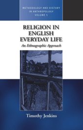 book Religion in English Everyday Life: An Ethnographic Approach