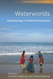 book Waterworlds: Anthropology in Fluid Environments