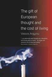 book The Gift of European Thought and the Cost of Living