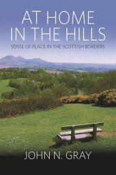 book At Home in the Hills: Sense of Place in the Scottish Borders