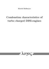 book Combustion Characteristics of Turbo Charged DISI-Engines