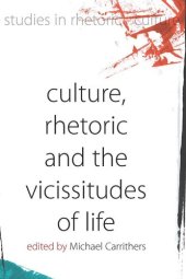 book Culture, Rhetoric and the Vicissitudes of Life