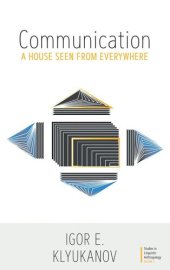 book Communication: A House Seen from Everywhere