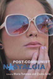 book Post-communist Nostalgia