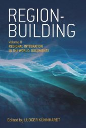 book Region-building: Vol. II: Regional Integration in the World: Documents