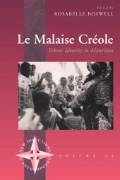 book Le Malaise Creole: Ethnic Identity in Mauritius